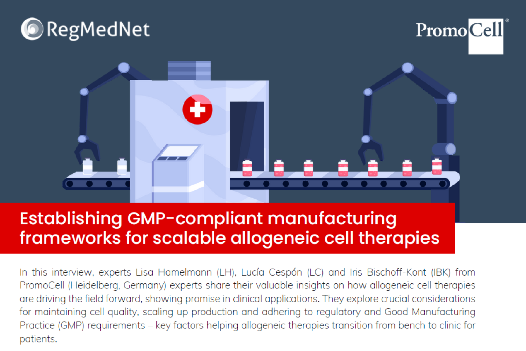 Establishing GMP-compliant manufacturing frameworks for scalable allogeneic cell therapies - expert interview product image