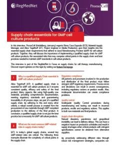 Supply chain essential for GMP cell culture products - expert interview